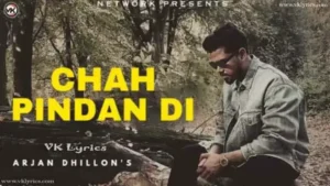 Chah Pindan Di Lyrics