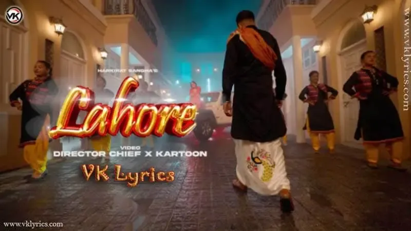 Lahore lyrics