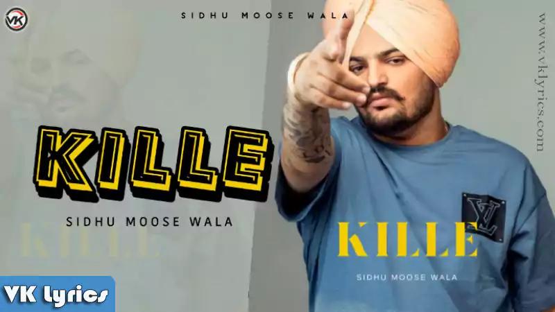 Kille Lyrics
