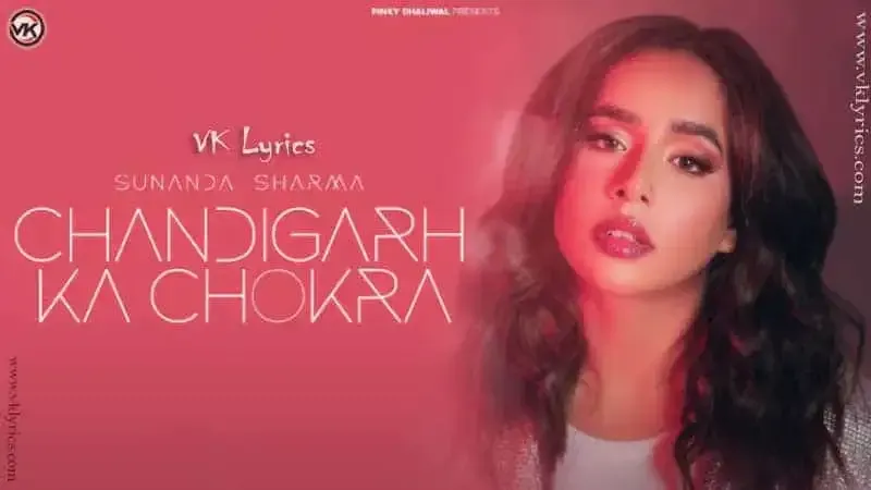 Chandigarh ka chokra lyrics
