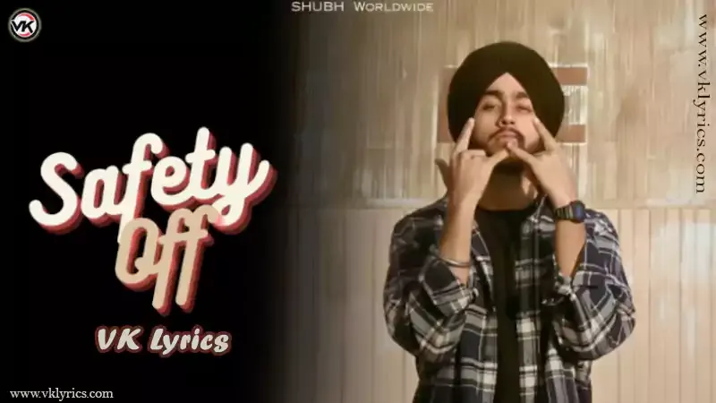 Safety off Lyrics