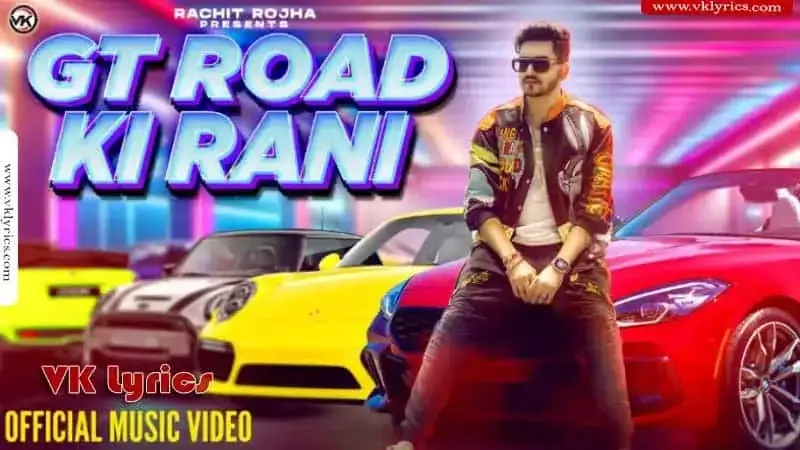 GT Road Ki Rani Lyrics